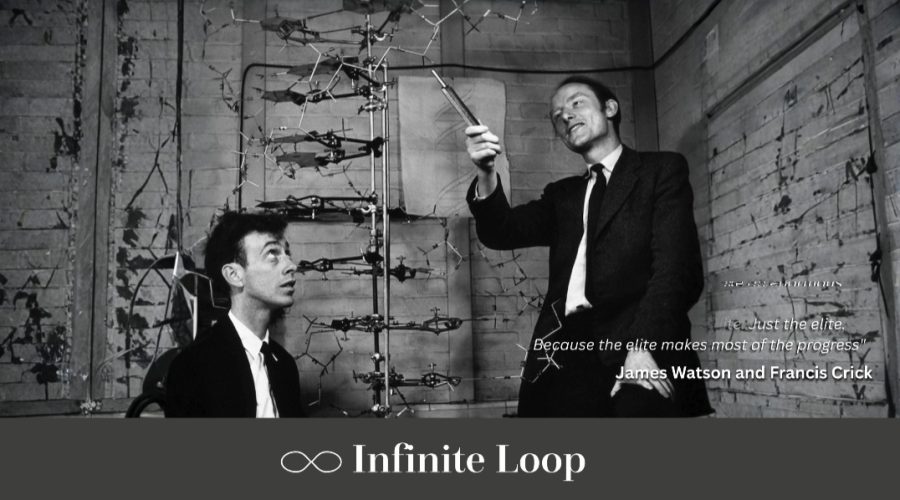 James Watson and Francis Crick — original Infinite Loop portrait and quotation