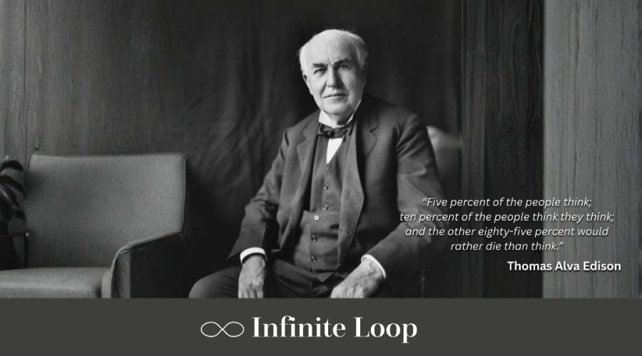 Thomas Alva Edison — original Infinite Loop portrait and quotation